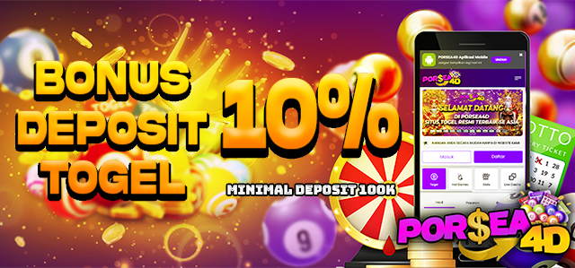 BONUS DEPOSIT TOGEL 10%